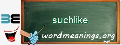 WordMeaning blackboard for suchlike